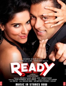 Ready is a remake of the 2008 movie Ready