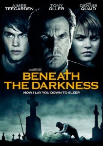 Beneath the Darkness: After the death of his best friend, 16-year-old Travis struggles to expose the grim secrets surrounding a "haunted house".