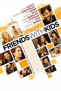 Friends with Kids is directed, written, produced and also starring Jennifer Westfeldt. This will be her directorial debut.