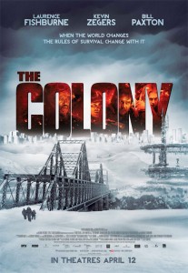 At its heart, The Colony is an archetypal science-fiction/thriller about a group of survivors who must make a stand for what could be the last vestige of mankind during the next ice age.