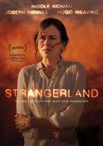 Remarkably, Strangerland is Nicole Kidman's first lead role in an independent Australian film since Dead Calm in 1989. 